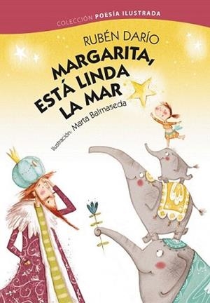 MARGARITA ESTÁ LINDA LA MAR | 9788469604625 | DARÍO, RUBÉN | Llibreria L'Illa - Llibreria Online de Mollet - Comprar llibres online