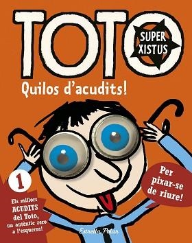 TOTO SUPERXISTUS. QUILOS D'ACUDITS | 9788416522279 | BLOCH, SERGE | Llibreria L'Illa - Llibreria Online de Mollet - Comprar llibres online