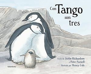 CON TANGO SON TRES | 9788484649847 | RICHARDSON, JUSTIN/PARNELL, PETER