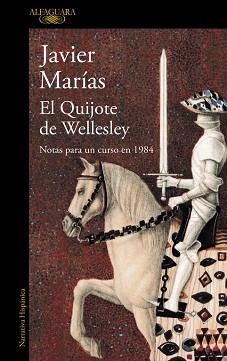 QUIJOTE DE WELLESLEY, EL | 9788420423951 | MARIAS, JAVIER | Llibreria L'Illa - Llibreria Online de Mollet - Comprar llibres online