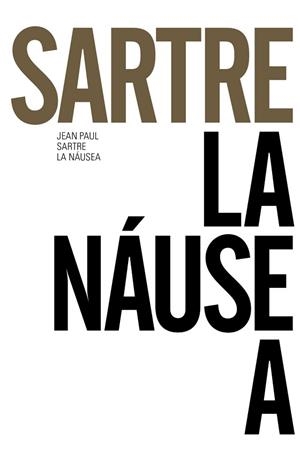NÁUSEA, LA | 9788491043645 | SARTRE, JEAN-PAUL | Llibreria L'Illa - Llibreria Online de Mollet - Comprar llibres online