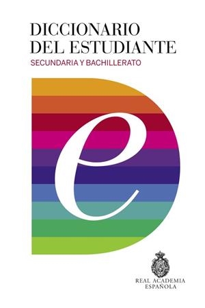 DICCIONARIO DEL ESTUDIANTE. SECUNDARIA Y BACHILLERATO | 9788430618019