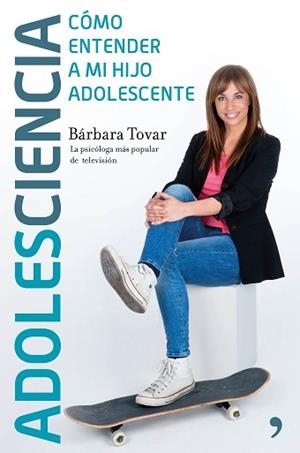ADOLESCIENCIA | 9788499985435 | TOVAR, BÁRBARA