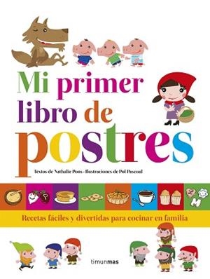 MI PRIMER LIBRO DE POSTRES | 9788408152859 | PONS, NATHALIE  | Llibreria L'Illa - Llibreria Online de Mollet - Comprar llibres online