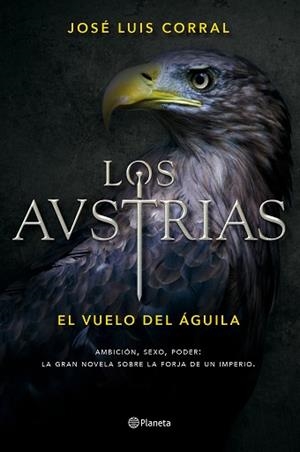 AUSTRIAS, LOS | 9788408156390 | CORRAL, JOSÉ LUIS 