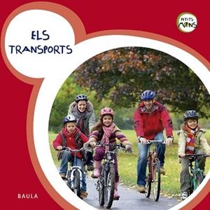 TRANSPORTS, ELS | 9788447930760 | EQUIP BAULA | Llibreria L'Illa - Llibreria Online de Mollet - Comprar llibres online