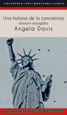 HISTORIA DE LA CONCIENCIA, UNA | 9788494393273 | DAVIS, ANGELA | Llibreria L'Illa - Llibreria Online de Mollet - Comprar llibres online
