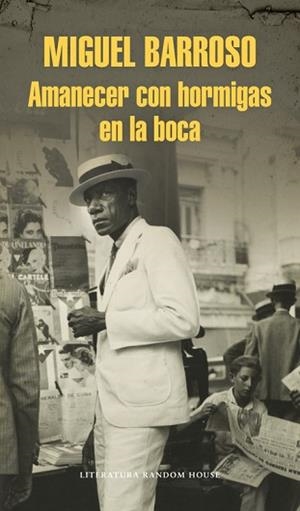 AMANECER CON HORMIGAS EN LA BOCA | 9788439731993 | BARROSO, MIGUEL | Llibreria L'Illa - Llibreria Online de Mollet - Comprar llibres online