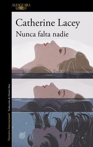NUNCA FALTA NADIE | 9788420415710 | LACEY, CATHERINE | Llibreria L'Illa - Llibreria Online de Mollet - Comprar llibres online