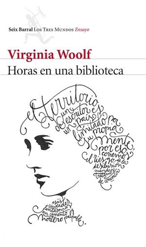 HORAS EN UNA BIBLIOTECA | 9788432229299 | WOOLF, VIRGINIA | Llibreria L'Illa - Llibreria Online de Mollet - Comprar llibres online