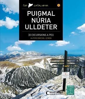 PUIGMAL NÚRIA ULLDETER | 9788490344743 | BROSEL I JORDÀ, ALFONS | Llibreria L'Illa - Llibreria Online de Mollet - Comprar llibres online