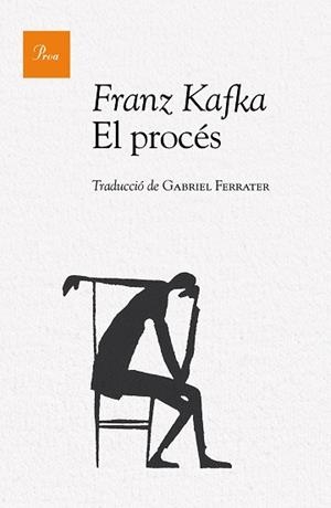 PROCÉS, EL | 9788475886244 | KAFKA, FRANZ | Llibreria L'Illa - Llibreria Online de Mollet - Comprar llibres online