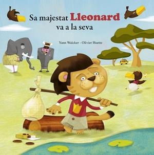 SA MAJESTAT LLEONARD VA A LA SEVA | 9788415807810 | OLIVIER, HUETTE / YANN WALCKER | Llibreria L'Illa - Llibreria Online de Mollet - Comprar llibres online