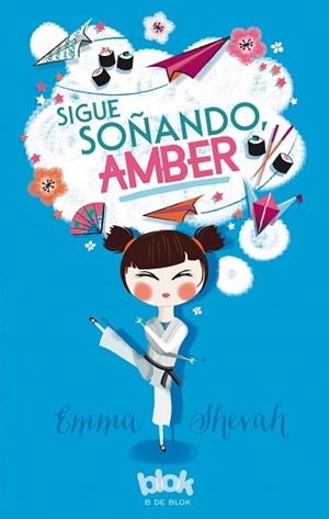 SIGUE SOÑANDO AMBER | 9788416712038 | SHEVAH, EMMA | Llibreria L'Illa - Llibreria Online de Mollet - Comprar llibres online