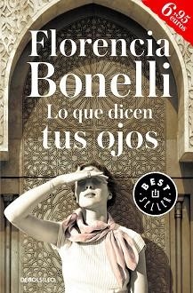 LO QUE DICEN TUS OJOS | 9788466333061 | BONELLI, FLORENCIA | Llibreria L'Illa - Llibreria Online de Mollet - Comprar llibres online