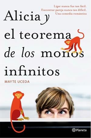 ALICIA Y EL TEOREMA DE LOS MONOS INFINITOS | 9788408157137 | UCEDA, MAYTE | Llibreria L'Illa - Llibreria Online de Mollet - Comprar llibres online