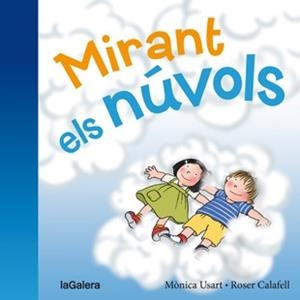 MIRANT ELS NÚVOLS | 9788424658236 | USART RODRÍGUEZ, MÒNICA | Llibreria L'Illa - Llibreria Online de Mollet - Comprar llibres online