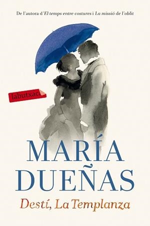 DESTÍ LA TEMPLANZA | 9788416600168 | DUEÑAS, MARIA | Llibreria L'Illa - Llibreria Online de Mollet - Comprar llibres online