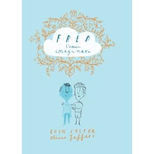 FRED L'AMIC IMAGINARI | 9788416394258 | COLFER, EOIN | Llibreria L'Illa - Llibreria Online de Mollet - Comprar llibres online
