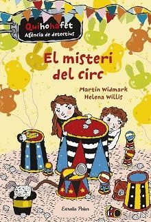 MISTERI DEL CIRC, EL | 9788416522729 | WIDMARK, MARTIN / HELENA WILLIS | Llibreria L'Illa - Llibreria Online de Mollet - Comprar llibres online