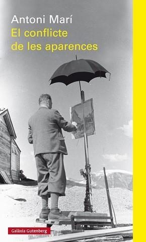 CONFLICTE DE LES APARENCES, EL | 9788416495993 | MARÍ, ANTONI | Llibreria L'Illa - Llibreria Online de Mollet - Comprar llibres online