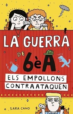 GUERRA DE 6È A 2, LA | 9788420485157 | CANO, SARA | Llibreria L'Illa - Llibreria Online de Mollet - Comprar llibres online