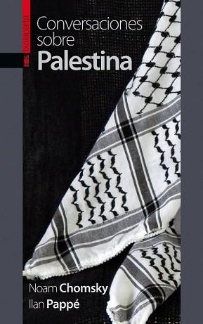 CONVERSACIONES SOBRE PALESTINA | 9788416350537 | CHOMSKY, NOAM/ PAPPE LLAN