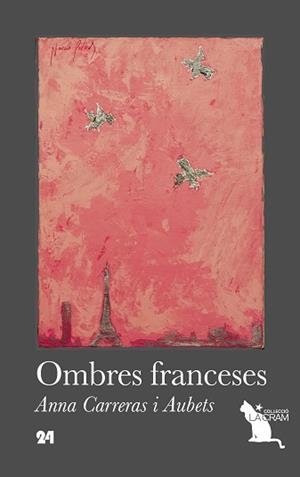 OMBRES FRANCESES | 9788494470844 | CARRERAS I AUBETS, ANNA | Llibreria L'Illa - Llibreria Online de Mollet - Comprar llibres online