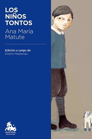 NIÑOS TONTOS, LOS | 9788423351121 | MATUTE, ANA MARÍA  | Llibreria L'Illa - Llibreria Online de Mollet - Comprar llibres online