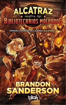 ALCATRAZ CONTRA LOS BIBLIOTECARIOS MALVADOS | 9788416712083 | SANDERSON, BRANDON | Llibreria L'Illa - Llibreria Online de Mollet - Comprar llibres online