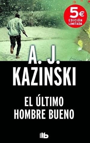 ULTIMO HOMBRE BUENO, EL | 9788490702307 | KAZINSKI, A.J. | Llibreria L'Illa - Llibreria Online de Mollet - Comprar llibres online