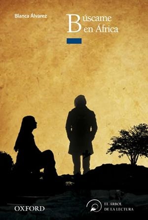 BÚSCAME EN ÁFRICA | 9788467356458 | ALVAREZ, BLANCA