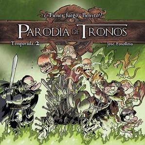 PARODIA DE TRONOS TEMPORADA 2 | 9788416486366 | FONOLLOSA, JOSE | Llibreria L'Illa - Llibreria Online de Mollet - Comprar llibres online