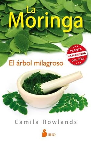 MORINGA, EL ÁRBOL MILAGROSO | 9788416579334 | ROWLANDS (ARGENTINA), CAMILA