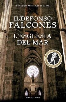 ESGLESIA DEL MAR, L' | 9788416430819 | FALCONES, ILDEFONSO | Llibreria L'Illa - Llibreria Online de Mollet - Comprar llibres online
