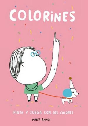 COLORINES | 9788416497195 | RAMOS, MARÍA | Llibreria L'Illa - Llibreria Online de Mollet - Comprar llibres online