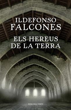 HEREUS DE LA TERRA, ELS | 9788416430345 | FALCONES, ILDEFONSO | Llibreria L'Illa - Llibreria Online de Mollet - Comprar llibres online
