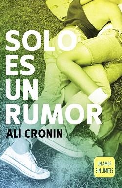 SOLO ES UN RUMOR (GIRL HEART BOY 2) | 9788420480350 | CRONIN, ALI | Llibreria L'Illa - Llibreria Online de Mollet - Comprar llibres online