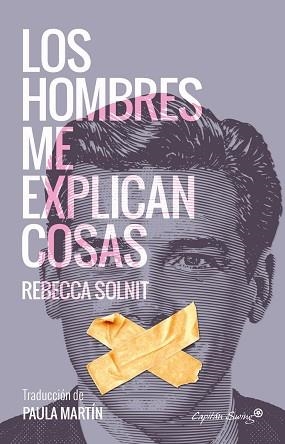HOMBRES ME EXPLICAN COSAS, LOS | 9788494548147 | SOLNIT, REBECCA | Llibreria L'Illa - Llibreria Online de Mollet - Comprar llibres online