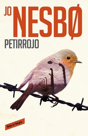 PETIRROJO  | 9788416709137 | NESBO, JO | Llibreria L'Illa - Llibreria Online de Mollet - Comprar llibres online