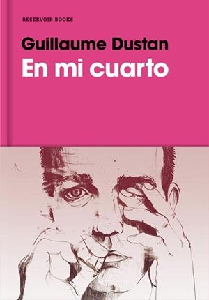 EN MI CUARTO | 9788416709212 | DUSTAN, GUILLAUME | Llibreria L'Illa - Llibreria Online de Mollet - Comprar llibres online