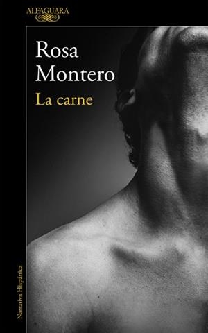 CARNE, LA | 9788420426198 | MONTERO, ROSA | Llibreria L'Illa - Llibreria Online de Mollet - Comprar llibres online