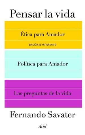 PENSAR LA VIDA | 9788434423961 | SAVATER, FERNANDO | Llibreria L'Illa - Llibreria Online de Mollet - Comprar llibres online