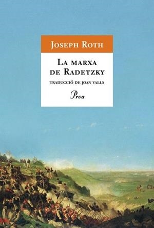 MARXA DE RADETZKY, LA | 9788484373339 | ROTH, JOSEPH | Llibreria L'Illa - Llibreria Online de Mollet - Comprar llibres online