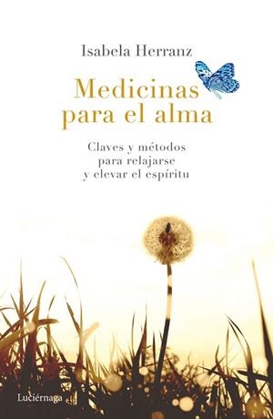 MEDICINAS PARA EL ALMA | 9788416694174 | HERRANZ, ISABEL