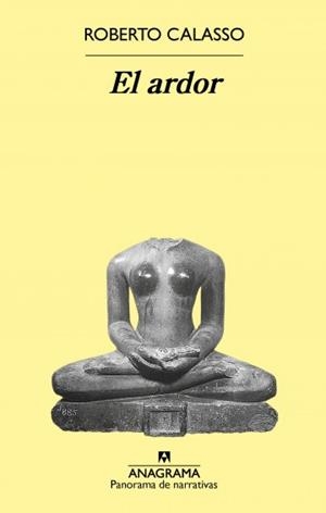 ARDOR, EL | 9788433979636 | CALASSO, ROBERTO | Llibreria L'Illa - Llibreria Online de Mollet - Comprar llibres online