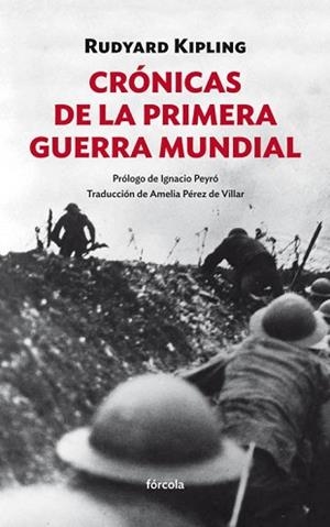 CRÓNICAS DE LA PRIMERA GUERRA MUNDIAL | 9788416247707 | KIPLING, RUDYARD | Llibreria L'Illa - Llibreria Online de Mollet - Comprar llibres online