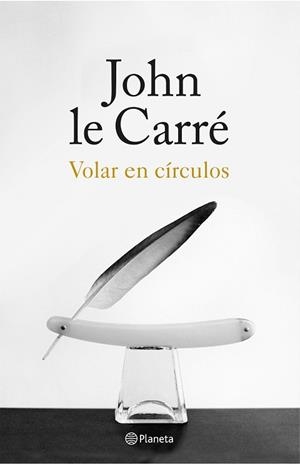 VOLAR EN CÍRCULOS | 9788408155867 | LE CARRE, JOHN  | Llibreria L'Illa - Llibreria Online de Mollet - Comprar llibres online