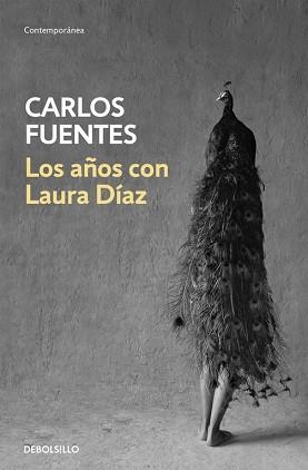 AÑOS CON LAURA DÍAZ, LOS | 9788466333481 | FUENTES, CARLOS | Llibreria L'Illa - Llibreria Online de Mollet - Comprar llibres online