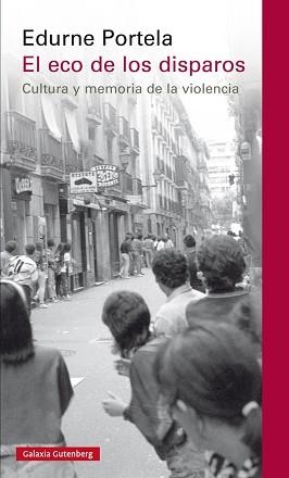 ECO DE LOS DISPAROS, EL | 9788416734115 | PORTELA, EDURNE | Llibreria L'Illa - Llibreria Online de Mollet - Comprar llibres online
